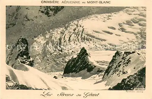 AK / Ansichtskarte Mont_Blanc_4807m_Haute Savoie Croisiere aerienne au Mont Blanc Les Seracs du Geant 