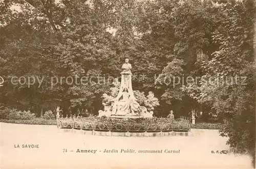 AK / Ansichtskarte Annecy_74_Haute Savoie Jardin Public Monument Carnot Denkmal 