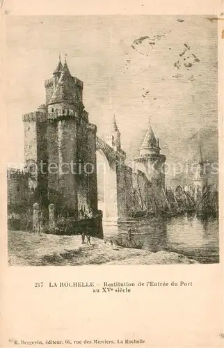 AK / Ansichtskarte La_Rochelle_76 Restitution de l Entree du Port au XVe siecle Dessin Kuenstlerkarte Feldpost 