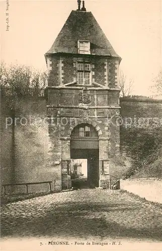 AK / Ansichtskarte Peronne_80_Somme Porte de Bretagne 