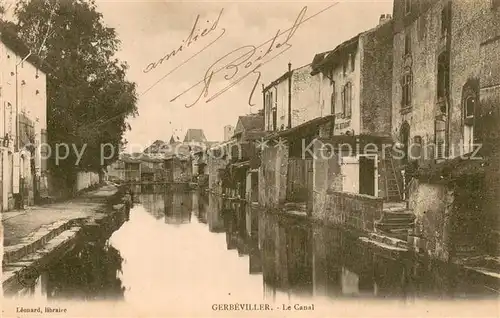 AK / Ansichtskarte Gerbeviller_la_Martyre Le Canal Gerbeviller_la_Martyre