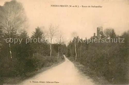 AK / Ansichtskarte Pierre Percee_54 Route de Badonviller 