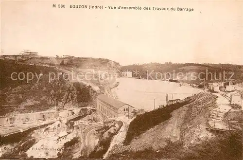 AK / Ansichtskarte Eguzon Chantome_36_Indre Vue d ensemble des travaux du barrage 