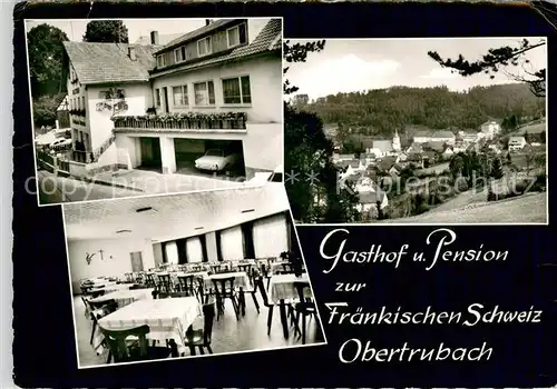 AK / Ansichtskarte Obertrubach Gasthof Pension zur Fraenkischen Schweiz Obertrubach