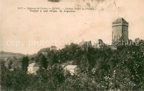 AK / Ansichtskarte Tendu_36 Chateau feodal du Prungel Donjon 