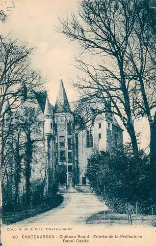 AK / Ansichtskarte Chateauroux_36_Indre Chateau Raoul   Entree de la Prefecture 
