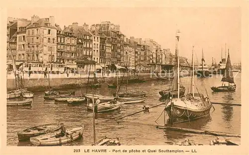 AK / Ansichtskarte Le_Havre Port de peche et Quai Southampton Bateaux Le_Havre