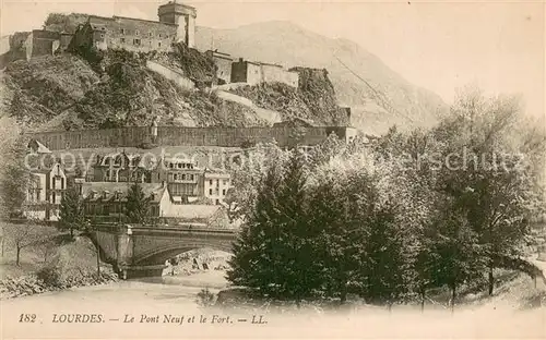 AK / Ansichtskarte Lourdes_Hautes_Pyrenees Pont neuf et le fort Lourdes_Hautes_Pyrenees