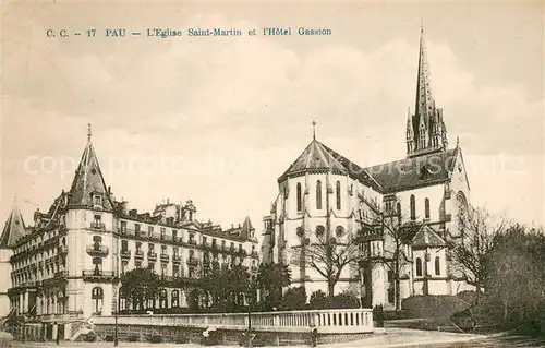 AK / Ansichtskarte Pau_64 Eglise Saint Martin et l Hotel Gassion 