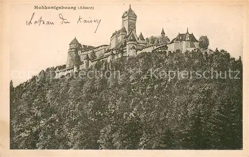 AK / Ansichtskarte Haut Koenigsbourg_Hohkoenigsburg Chateau Schloss Haut Koenigsbourg