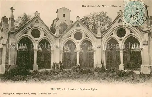 AK / Ansichtskarte Bruley Rosaire ancienne eglise Bruley