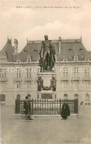 AK / Ansichtskarte Bar le Duc_55 Monument Statue Marechal Oudinot Duc de Reggio 