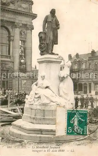 AK / Ansichtskarte Calais_62 Monument Jacquard Statue 
