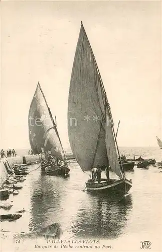 AK / Ansichtskarte Palavas les Flots_34 Barques de peche rentrant au port 