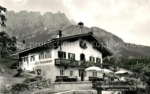 AK / Ansichtskarte Ellmau_Tirol Alpengasthof Wochenbrunn am Wilden Kaiser Ellmau Tirol