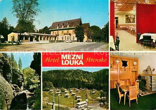 AK / Ansichtskarte Hrensko_CZ Hotel Mezni louka Jidelna Partie z Tiche soutesky Chatovy tabor na Mezni louce Klubovna 