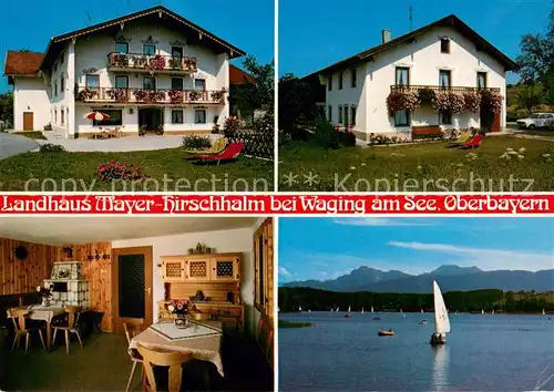 AK / Ansichtskarte Waging_See Landhaus Mayer mit Gaestehaus Gaststube Seepartie Waging_See