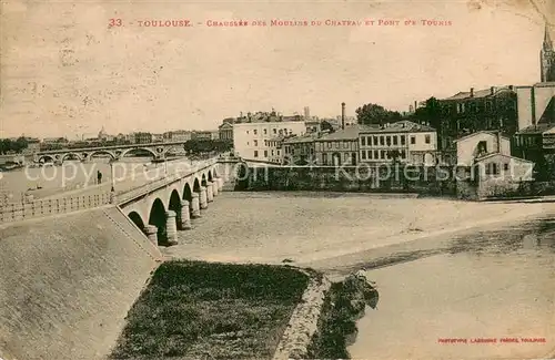 AK / Ansichtskarte Toulouse_31 Chausee des Moulins du Chateau et Pont de Tounis 