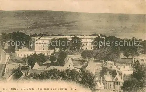 AK / Ansichtskarte Laon_02_Aisne La Citadelle Vue prise a vol d oiseau 