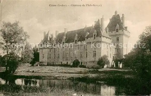 AK / Ansichtskarte Clion_36_Indre Chateau de l Isle Savary 