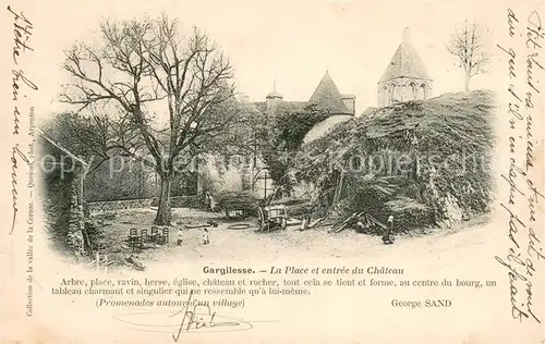 AK / Ansichtskarte Gargilesse Dampierre_36_Indre La Place et entree du Chateau 