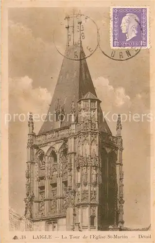 AK / Ansichtskarte Laigle_Rouen_76 La Tour de l Eglise St Martin 