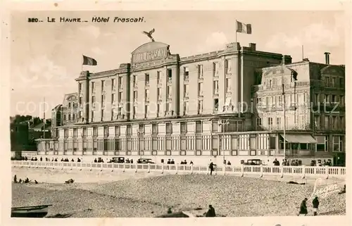 AK / Ansichtskarte Le_Havre Hotel Frascati Le_Havre