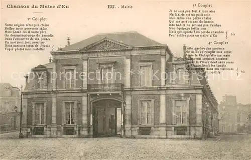 AK / Ansichtskarte Eu_76 Mairie Chanson du Maire d Eu 