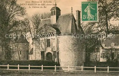 AK / Ansichtskarte Saint Martin du Bec Le Chateau du Bec Saint Martin du Bec