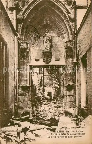 AK / Ansichtskarte Reims_51 Les Ruines   Le Petite Portail de Saint Jacques 