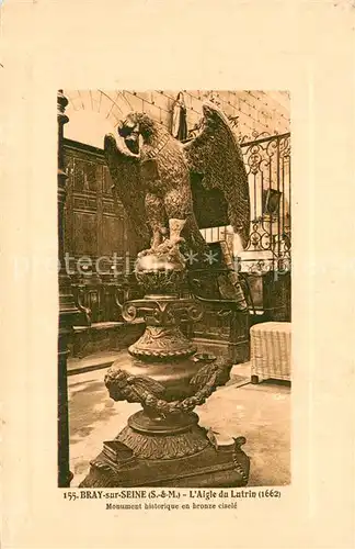 AK / Ansichtskarte Bray sur Seine_77 Aigle du Lutrin Monument historique en bronze cisele 