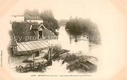 AK / Ansichtskarte Moret sur Loing Les vieux moulins vus du pont Moret sur Loing