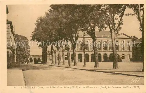 AK / Ansichtskarte Argentan_61 Hotel de Ville et la place au fond la Caserne Molitor 