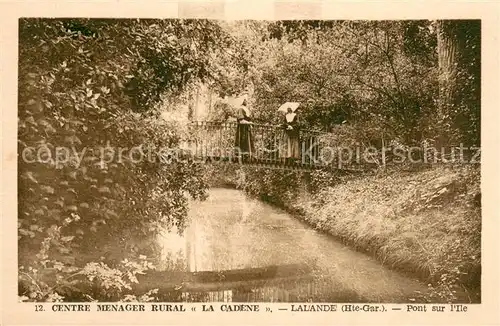 AK / Ansichtskarte Lalande_31_Haute Garonne Centre Menager Rural La Cadene Pont sur l ile 