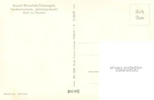 AK / Ansichtskarte Baerenfels_Erzgebirge Handwerkerheim Spitzberg Baude Blick ins Poebeltal Baerenfels Erzgebirge