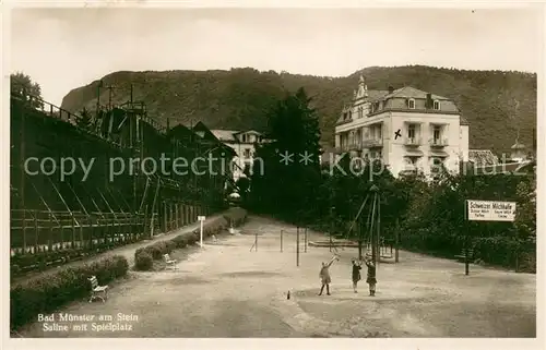 AK / Ansichtskarte Bad_Muenster_Stein_Ebernburg Saline mit Spielplatz Bad_Muenster