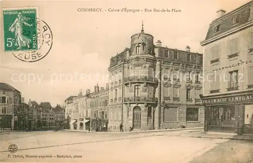 AK / Ansichtskarte Commercy_55_Meuse La Caisse dEpargne Rue Bas de la Place 