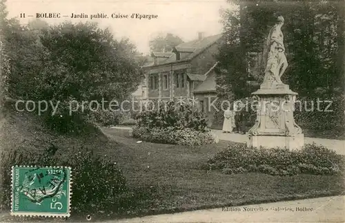 AK / Ansichtskarte Bolbec Jardin public La Caisse d Epargne Bolbec