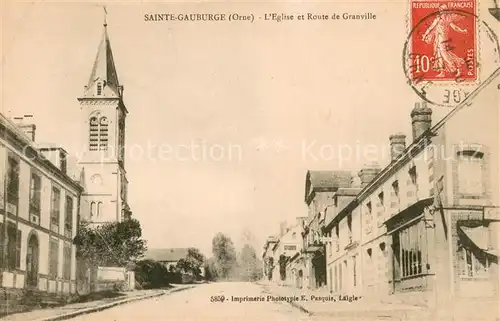 AK / Ansichtskarte Sainte Gauburge Sainte Colombe Eglise et Route de Granville Sainte Gauburge Sainte Colombe