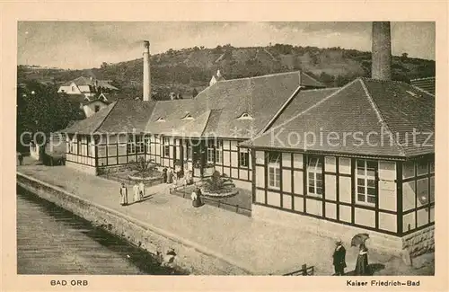 AK / Ansichtskarte Bad_Orb Kaiser Friedrich Bad Bad_Orb