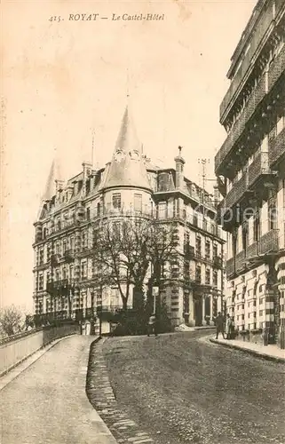 AK / Ansichtskarte Royat_63 les Bains Le Castel Hotel 
