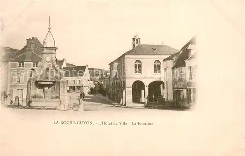 AK / Ansichtskarte La_Roche Guyon_95 Hotel de Ville La Fontaine 