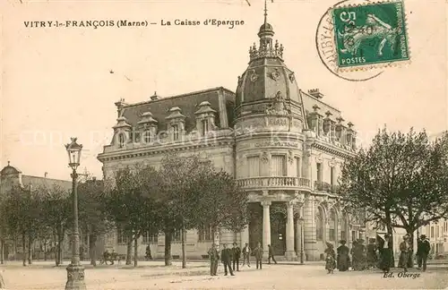 AK / Ansichtskarte Vitry le Francois La Caisse d Epargne Vitry le Francois
