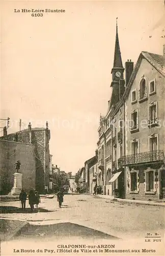 AK / Ansichtskarte Craponne sur Arzon La Route du Puy Hotel de Ville et le Monument aux Morts Craponne sur Arzon