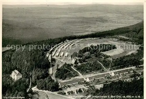 AK / Ansichtskarte Bad_Orb Waldgaststaette zur Wegscheide Fliegeraufnahme Bad_Orb