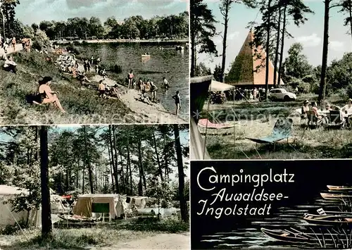 AK / Ansichtskarte Ingolstadt_Donau Campingplatz Auwaldsee Kirche Seepartie Ingolstadt_Donau