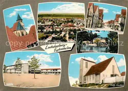 AK / Ansichtskarte Eglosheim Kirche Schule Panorama Strassenpartie Schloss Monrepos Kath Kirche Eglosheim