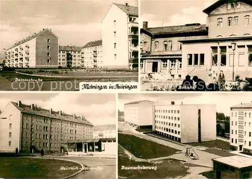 AK / Ansichtskarte Meiningen_Thueringen Dammstrasse Bahnhof Heinrich Heine Strasse Baumschulenweg Meiningen Thueringen
