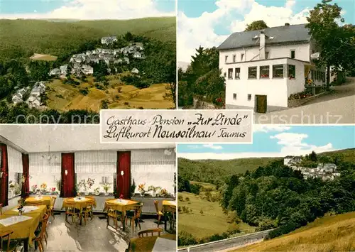 AK / Ansichtskarte Neuweilnau Gasthaus Pension Zur Linde Gaststube Panorama Neuweilnau