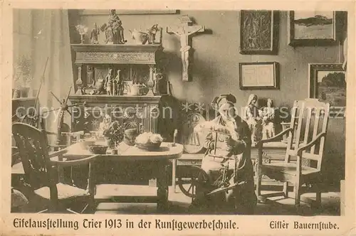 AK / Ansichtskarte Trier Eifelausstellung in der Kunstgewerbeschule Eifler Bauernstube Trier